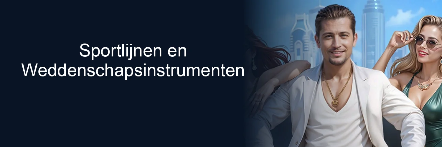 Sportlijnen en Weddenschapsinstrumenten